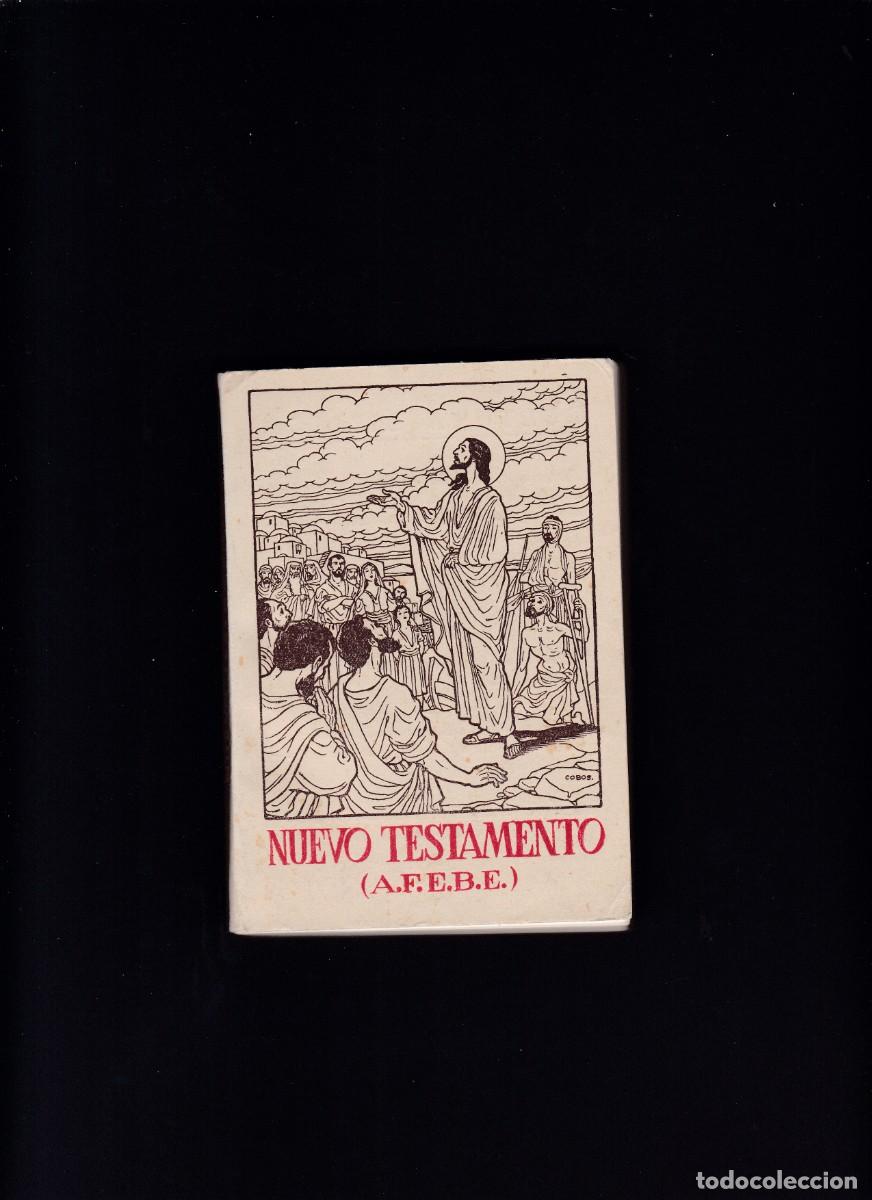 Libros de segunda mano: NUEVO TESTAMENTO - A.F.E.B.E. - SEGOVIA 1954 / 2&ordf; EDICION - Foto 1