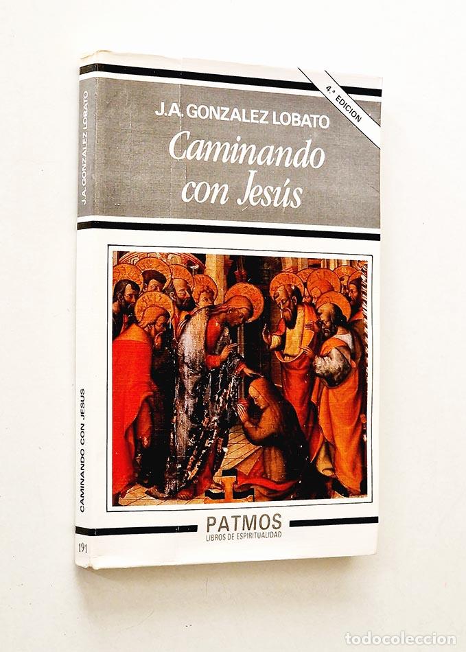 Second hand books: CAMINANDO CON JES&Uacute;S. Patmos - GONZ&Aacute;LEZ LOBATO, J.A.