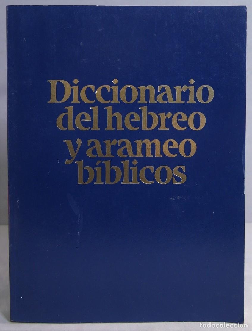 Libri di seconda mano: DICCIONARIO DEL HEBREO Y ARAMEO BIBLICOS