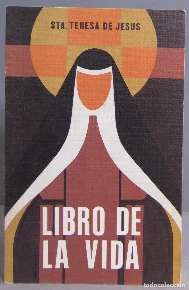 Libros de segunda mano: LIBRO DE LA VIDA. SANTA TERESA DE JESUS - Foto 1
