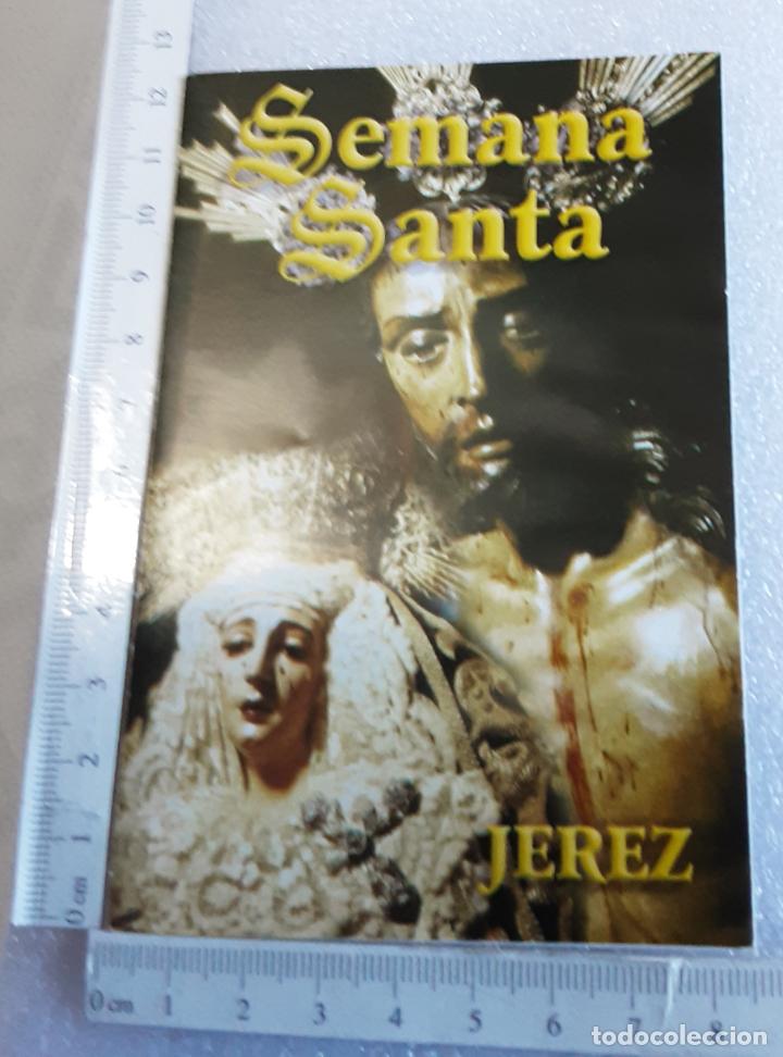 Libros de segunda mano: peque&ntilde;o d&iacute;ptico con los HORARIOS E ITINERARIOS SEMANA SANTA DE JEREZ DE LA FRONTERA 2005