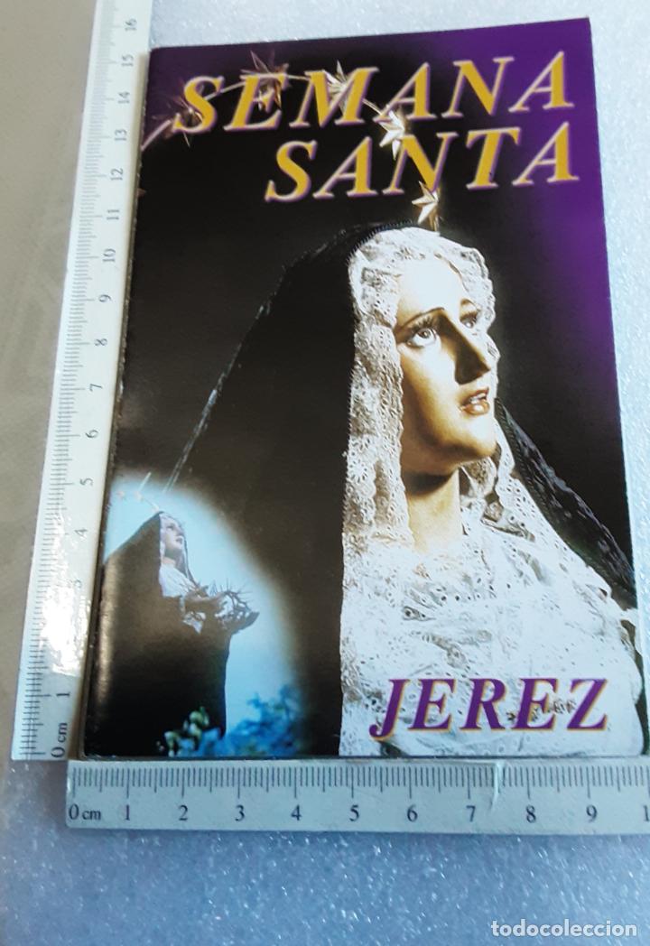 Libros de segunda mano: peque&ntilde;o d&iacute;ptico con los HORARIOS E ITINERARIOS SEMANA SANTA DE JEREZ DE LA FRONTERA 2001