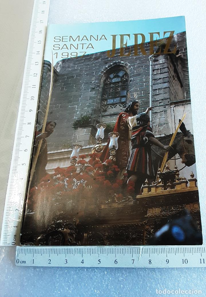 Libros de segunda mano: peque&ntilde;o d&iacute;ptico con los HORARIOS E ITINERARIOS SEMANA SANTA DE JEREZ DE LA FRONTERA 1997