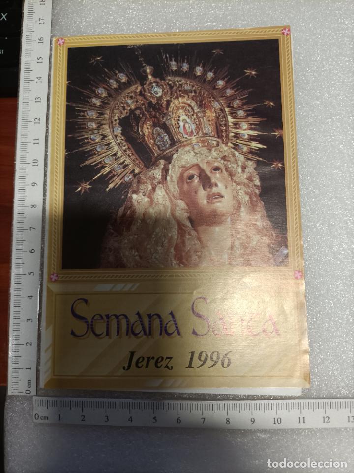 Libros de segunda mano: peque&ntilde;o d&iacute;ptico con los HORARIOS E ITINERARIOS SEMANA SANTA DE JEREZ DE LA FRONTERA 1996