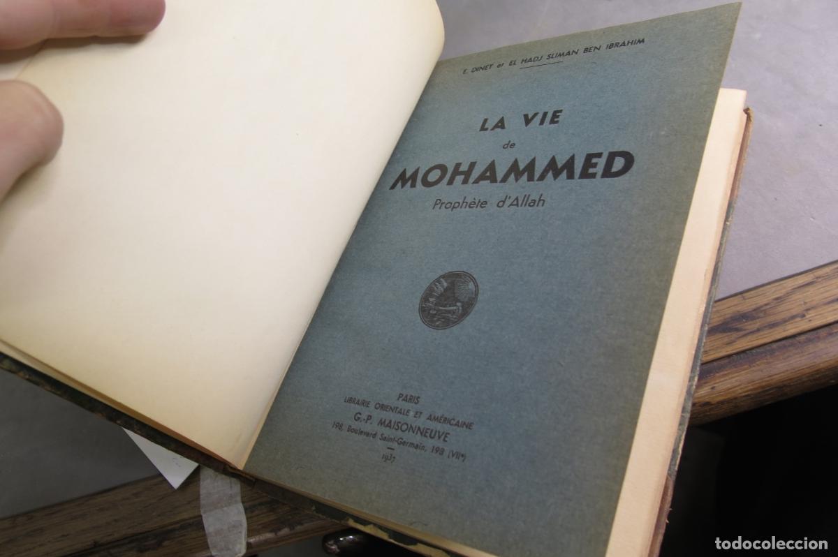Libros de segunda mano: La vie de Mohammed prophete d&acute;Allah. DINET E. - Foto 2