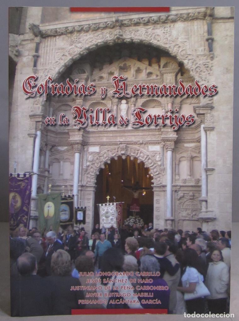 Gebrauchte B&uuml;cher: COFRADIAS Y HERMANDADES EN LA VILLA DE TORRIJOS