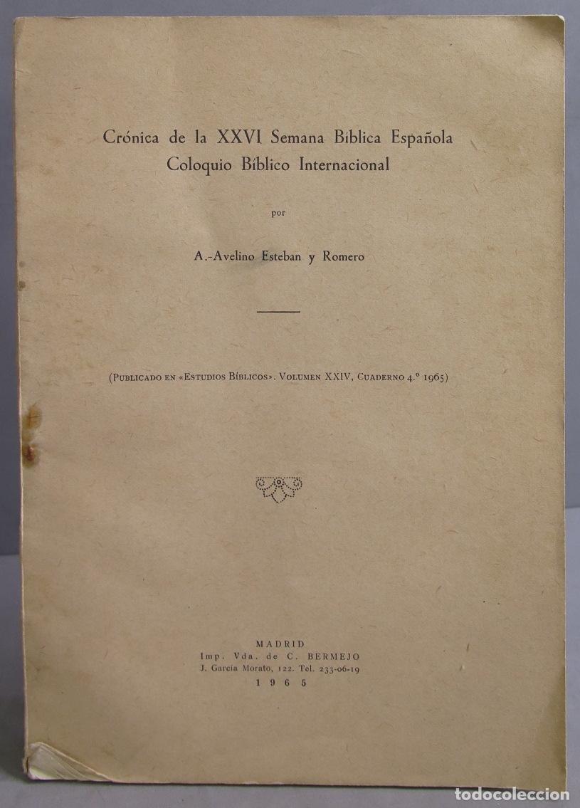 Gebrauchte B&uuml;cher: CRONICA DE LA XXVI SEMANA BIBLICA ESPA&Ntilde;OLA. 1965