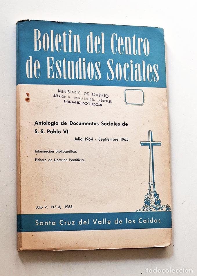 Gebrauchte B&uuml;cher: BOLET&Iacute;N DEL CENTRO DE ESTUDIOS SOCIALES de la Santa Cruz del Valle de los Ca&iacute;dos. Antolog&iacute;a de Docum