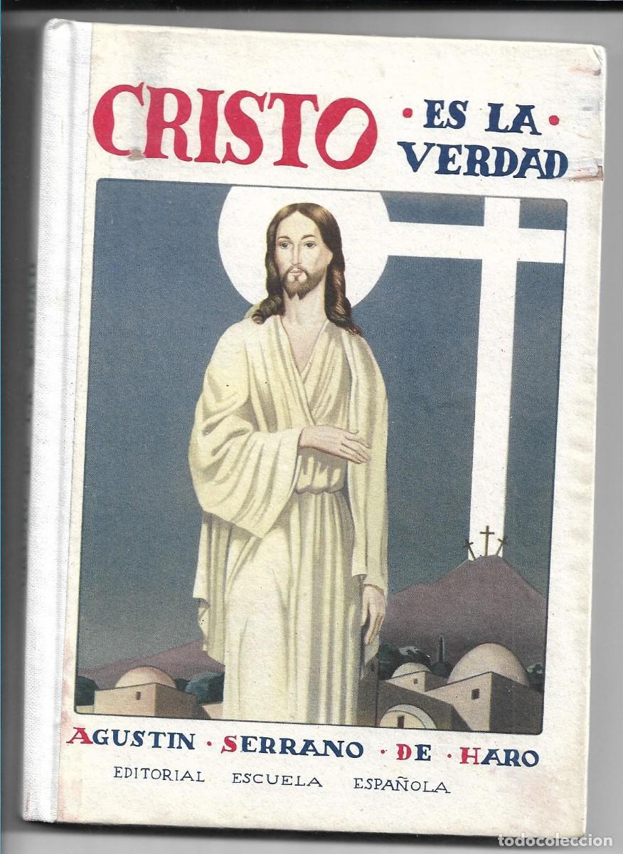 Libros de segunda mano: CRISTO ES LA VERDAD - Foto 1