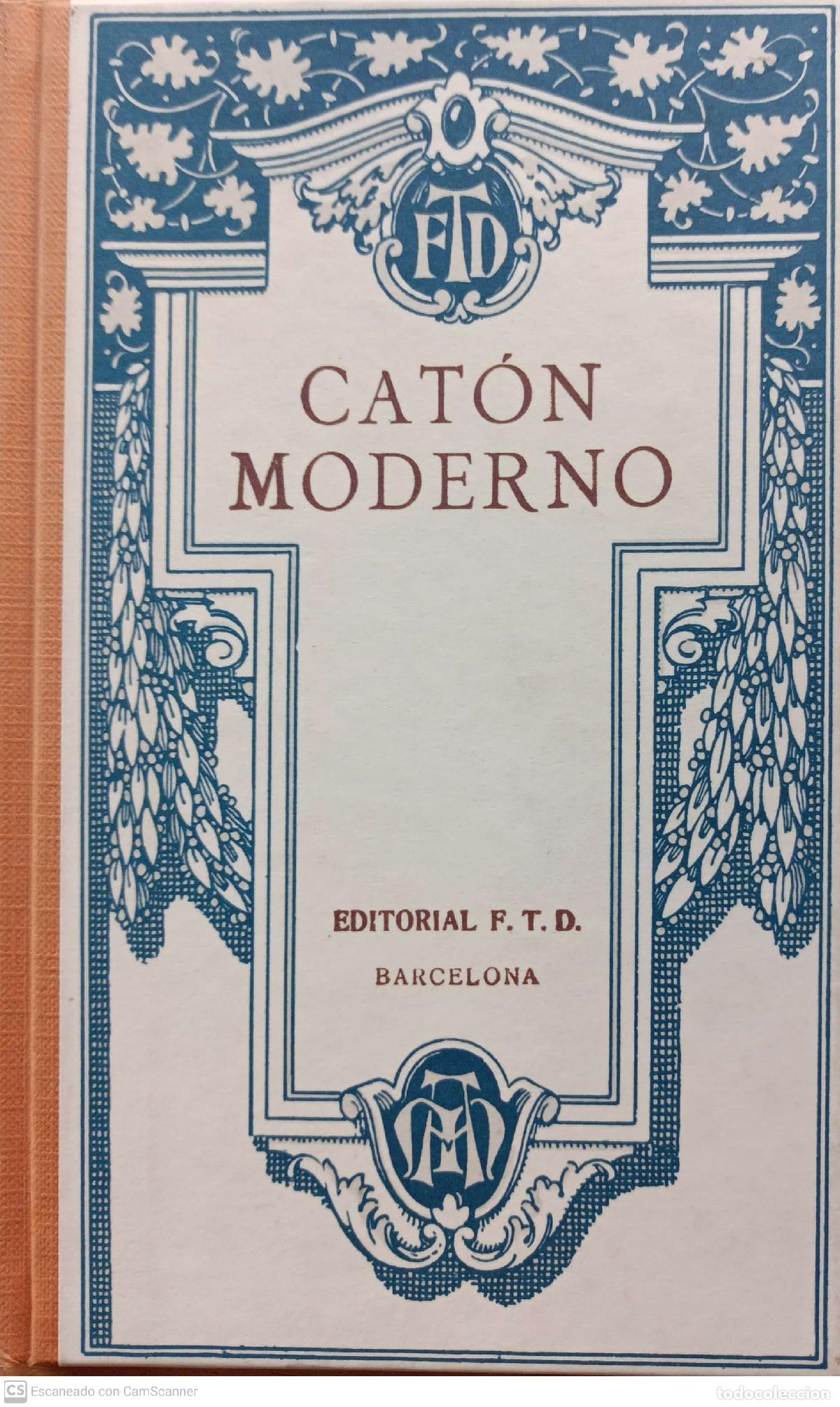 Libros de segunda mano: Cat&oacute;n Moderno (FACSIMIL DEL LIBRO DE 1922) - Foto 1