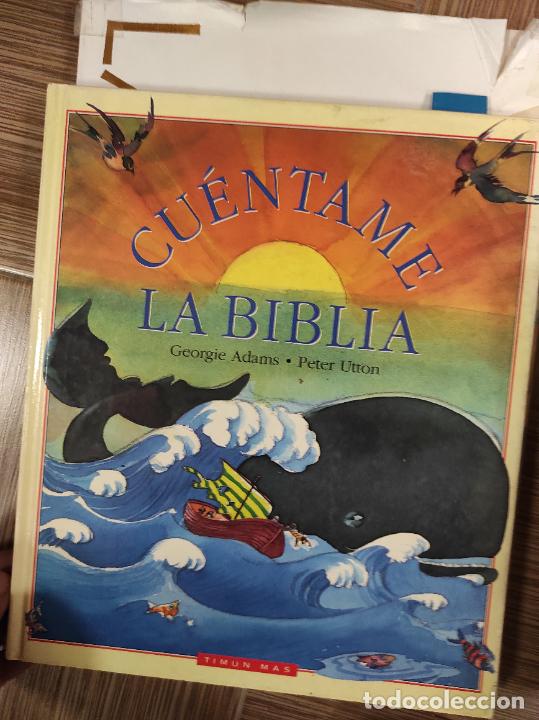 Libros de segunda mano: Cu&eacute;ntame La Biblia - Georgie Adams, Peter Utton - Foto 1