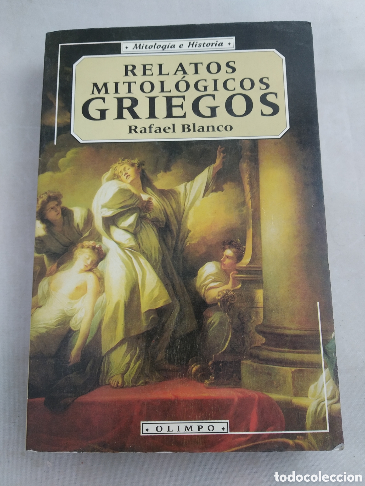 Libros de segunda mano: RELATOS MITOL&Oacute;GICOS GRIEGOS. RAFAEL BLANCO - Foto 1