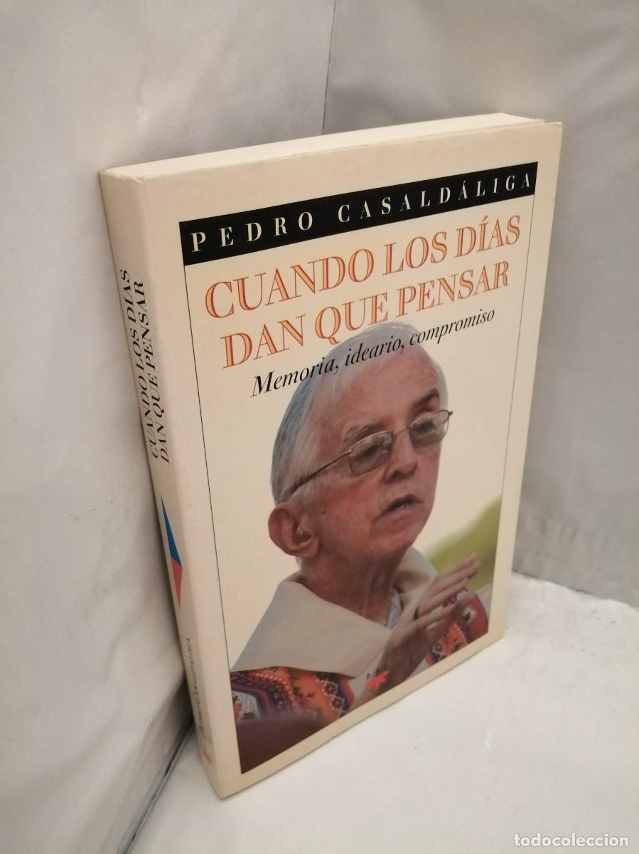 Libros de segunda mano: CUANDO LOS D&Iacute;AS DAN QUE PENSAR. MEMORIA, IDEARIO, COMPROMISO - Foto 3