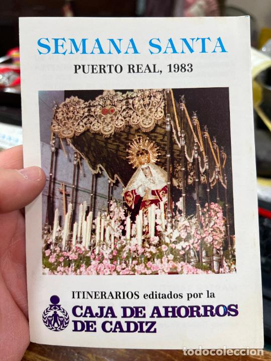 Libros de segunda mano: PROGRAMA ITINERARIO SEMANA SANTA DE PUERTO REAL 1983
