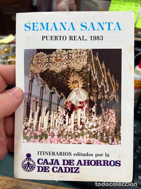 Libros de segunda mano: PROGRAMA ITINERARIO SEMANA SANTA DE PUERTO REAL 1983
