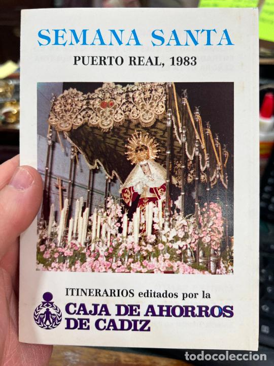 Libros de segunda mano: PROGRAMA ITINERARIO SEMANA SANTA DE PUERTO REAL 1983