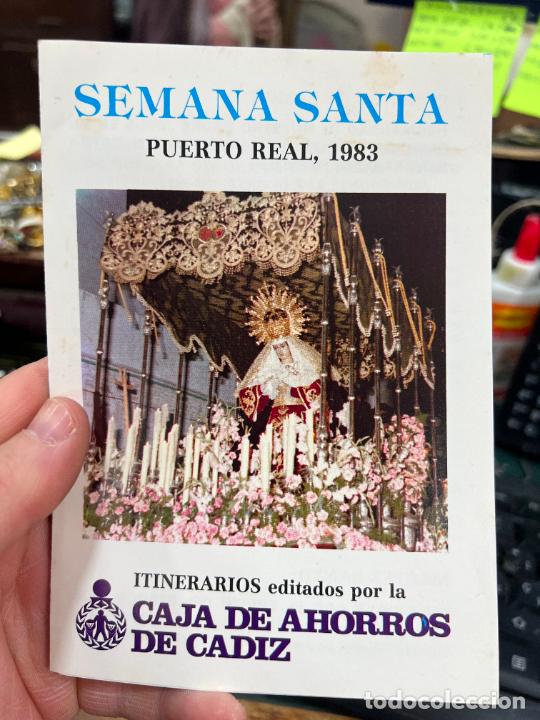 Libros de segunda mano: PROGRAMA ITINERARIO SEMANA SANTA DE PUERTO REAL 1983
