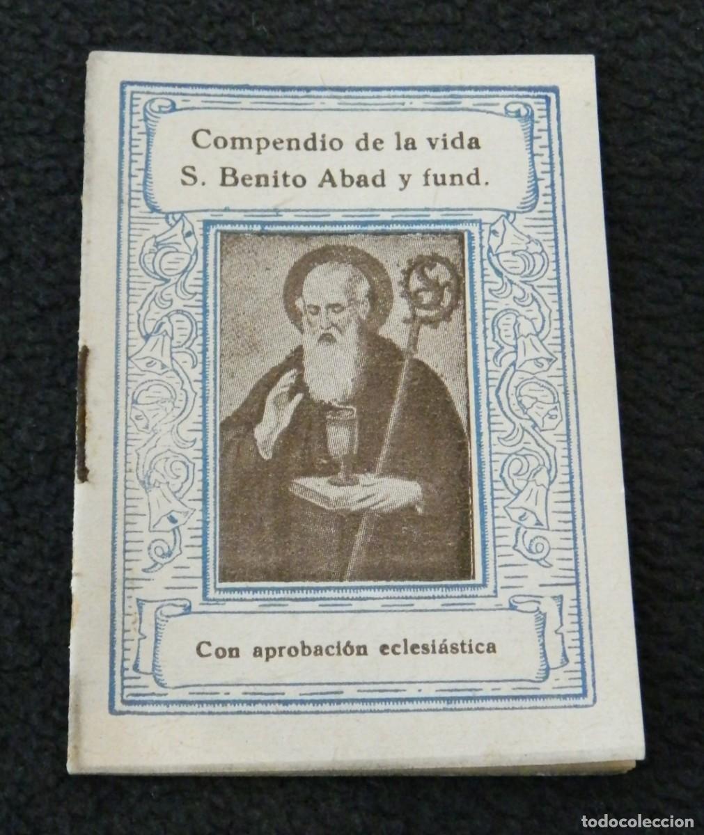 Livres d'occasion: MINI LIBRO. RARO. &rdquo;Compendio de la vida de S. Benito Abad y fund.&rdquo; 1939