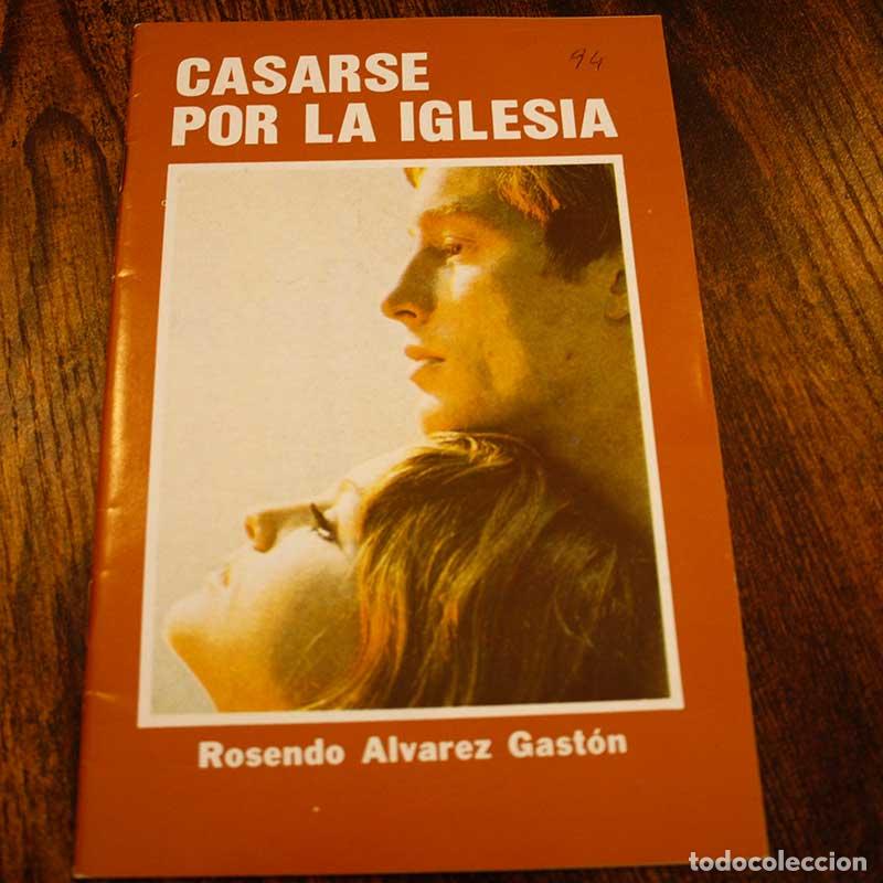 Second hand books: Casarse por la iglesia - Rosendo Alvarez Gast&oacute;n - Libro Segunda Mano