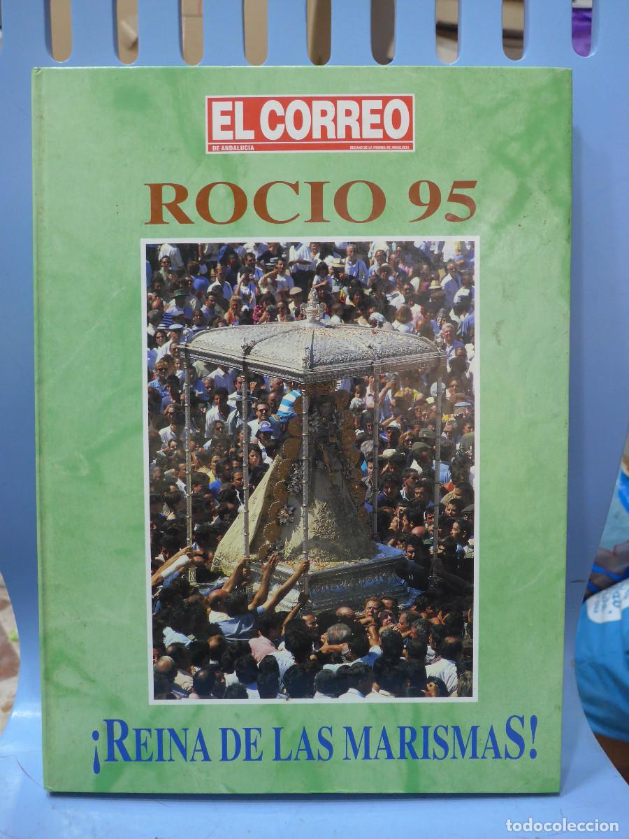 Libros de segunda mano: ROCIO 95 -REINA DE LAS MARISMAS - EL CORREO DE ANDALUCIA
