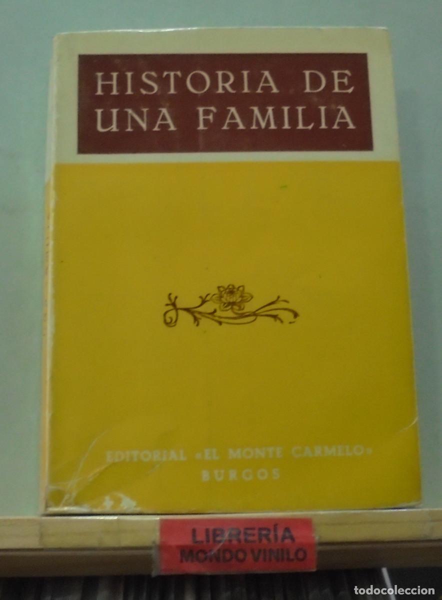 Libros de segunda mano: Historia de una familia. Historia de santidad. Santa Teresita del Ni&ntilde;o Jes&uacute;s