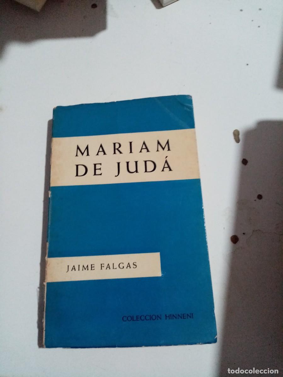 Libros de segunda mano: MARIAM DE JUD&Aacute;. JAIME FALGAS. EST2B4 - Foto 1