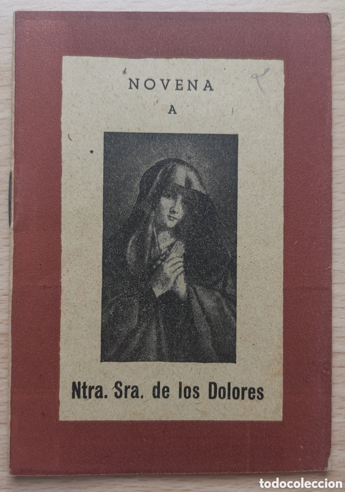 Libros de segunda mano: Novena a la Sant&iacute;sima Virgen de Los Dolores - Nuestra Se&ntilde;ora - religi&oacute;n Catolicismo