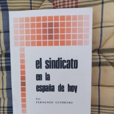 Libros de segunda mano: EL SINDICATO EN LA ESPAÑA DE HOY. F. GUERRERO. BAC POPULAR, Nº 11. 1978.
