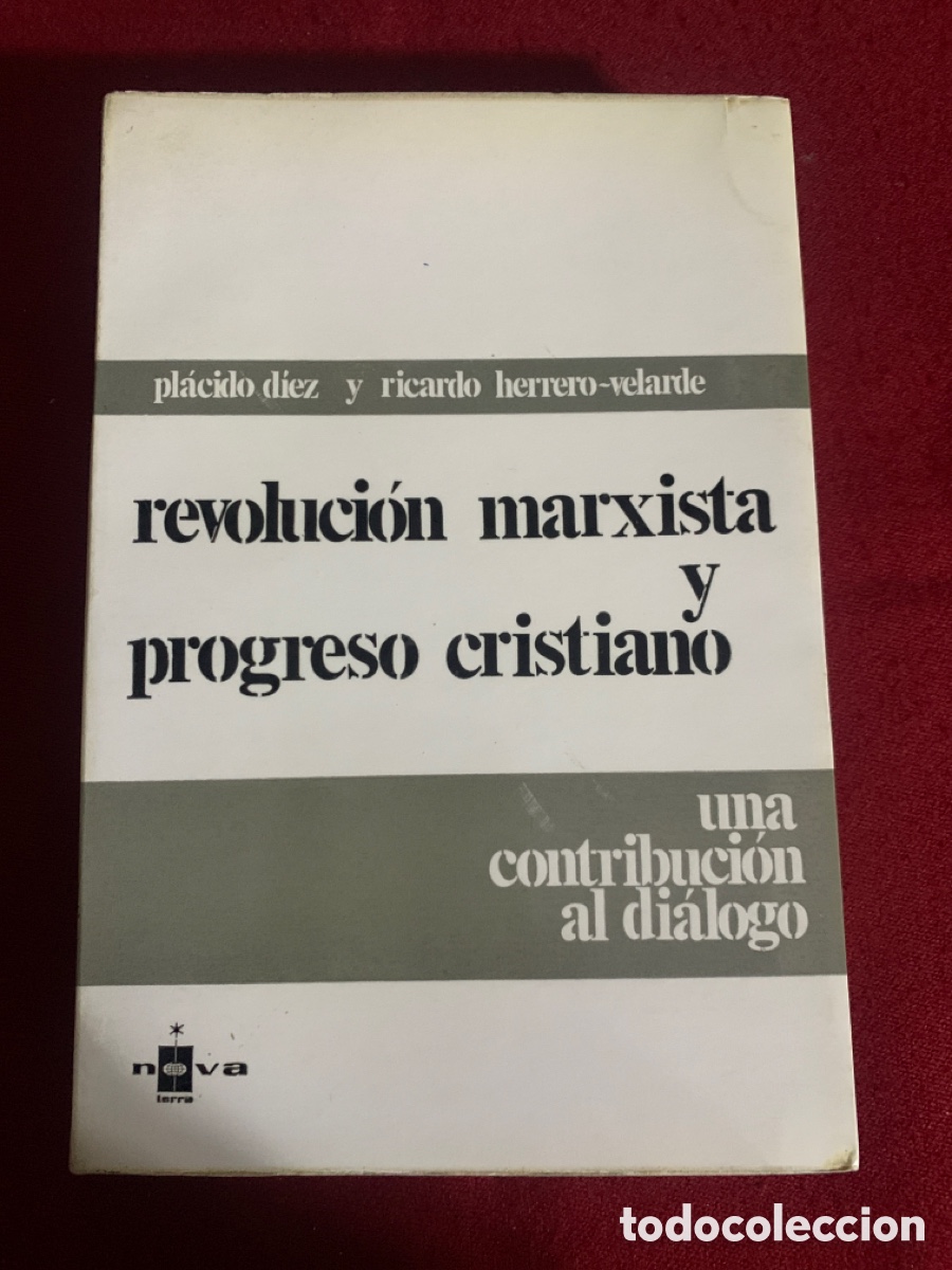 Libros de segunda mano: Revoluci&oacute;n marxista y progreso cristiano. Una contribuci&oacute;n al di&aacute;logo.