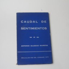 Libros de segunda mano: CAUDAL DE SENTIMIENTOS. Lote 398662519