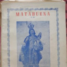 Libros de segunda mano: MATABUENA Y SU VIRGEN DEL CARMEN. - CALLE DE CASADO, LUCIA.
