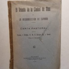 Libros de segunda mano: EL TRIUNFO DE LA CIUDAD DE DIOS Y LA RESURRECCIÓN DE ESPAÑA. Lote 399930304