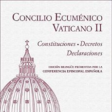 Libros de segunda mano: CONCILIO ECUMENICO VATICANO II. CONSTITUCIONES. DECRETOS. DECLARACIONES (EDICION BILINGUE) - CONFERE. Lote 400319134