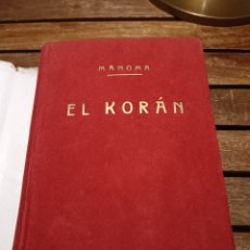 Libros de segunda mano: EL KORAN MAHOMA ED. LIBRERÍA VIUDA JUAN BERGUA. PRIMERA EDICION BIBLIOTECA DE BOLSILLO 1. C. 1960. Lote 401140589