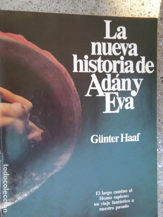 Second hand books: LA NUEVA HISTORIA DE ADAN Y EVA- G&Uuml;NTER HAAF -1979