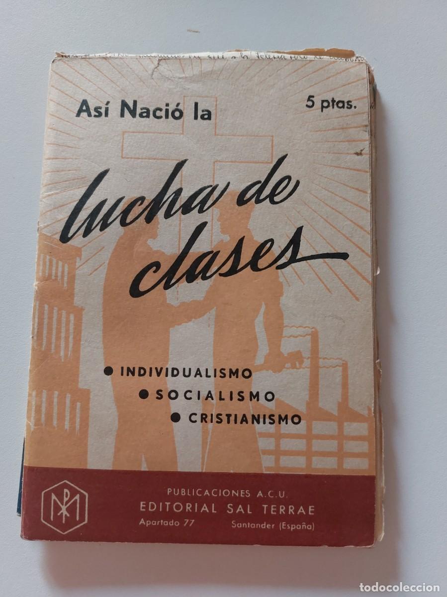 Libros de segunda mano: As&iacute; naci&oacute; la lucha de Clases - Foto 1