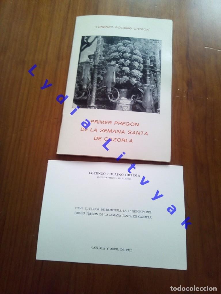 Libros de segunda mano: CAZORLA PRIMER PREGON SEMANA SANTA CON TARJETA DEL AUTOR LORENZO POLAINO U82