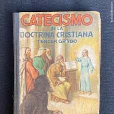 Libros de segunda mano: CATECISMO DE LA DOCTRINA CRISTIANA TERCER GRADO 1943. Lote 401836644