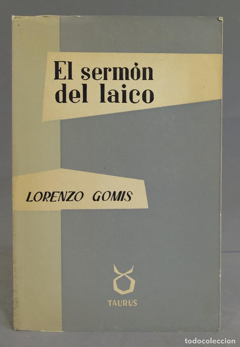 Libros de segunda mano: EL SERMON DEL LAICO. GOMIS - Foto 1