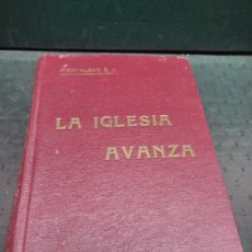 Libros de segunda mano: MANUAL HISTORIA DE LAS MISIONES LA IGLESIA AVANZA MONTALBAN PAMPLONA NAVARRA 1938. Lote 402458524