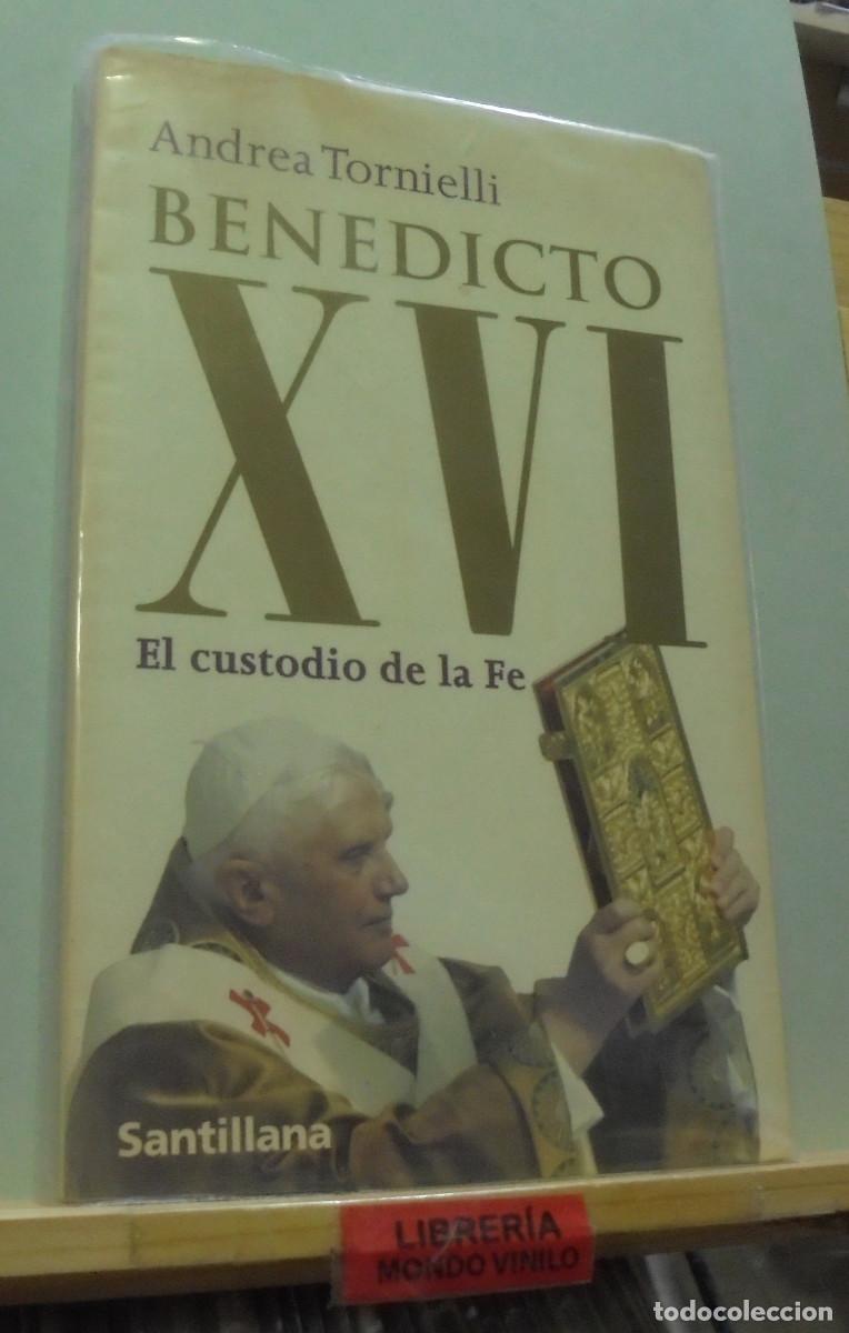 Libros de segunda mano: Benedicto XVI, el custodio de la Fe. Andrea Tornielli - Foto 1