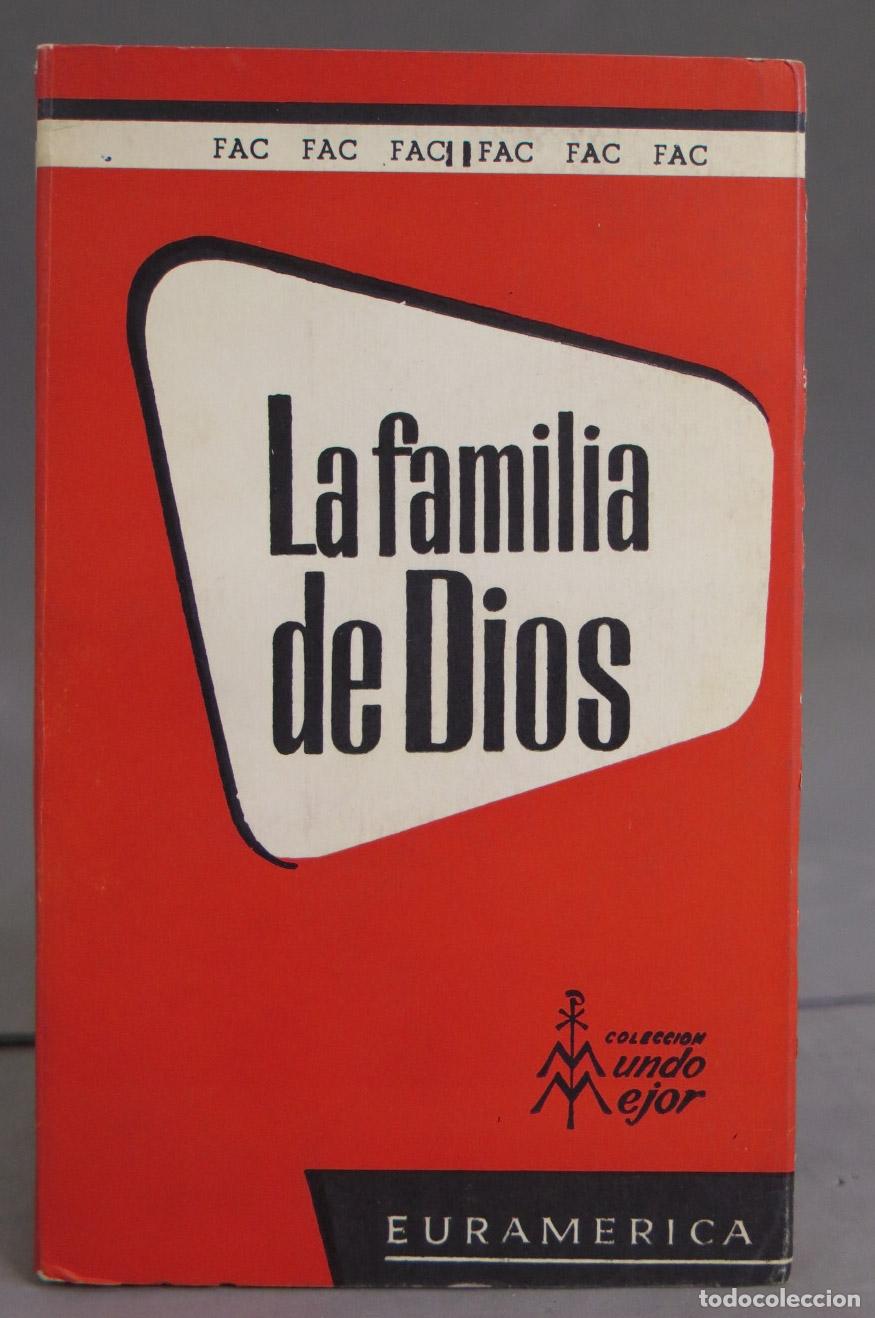 Second hand books: LA FAMILIA DE DIOS. FRATERNO AILITO CRISTIANO