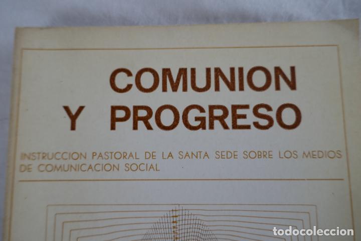 Libros de segunda mano: COMUNION Y PROGRESO - COLECCION DE PASTORAL APLICADA - Foto 2