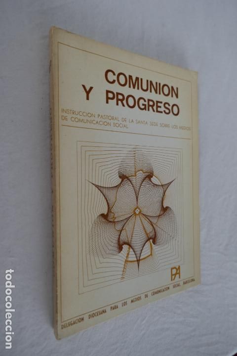 Libros de segunda mano: COMUNION Y PROGRESO - COLECCION DE PASTORAL APLICADA - Foto 4