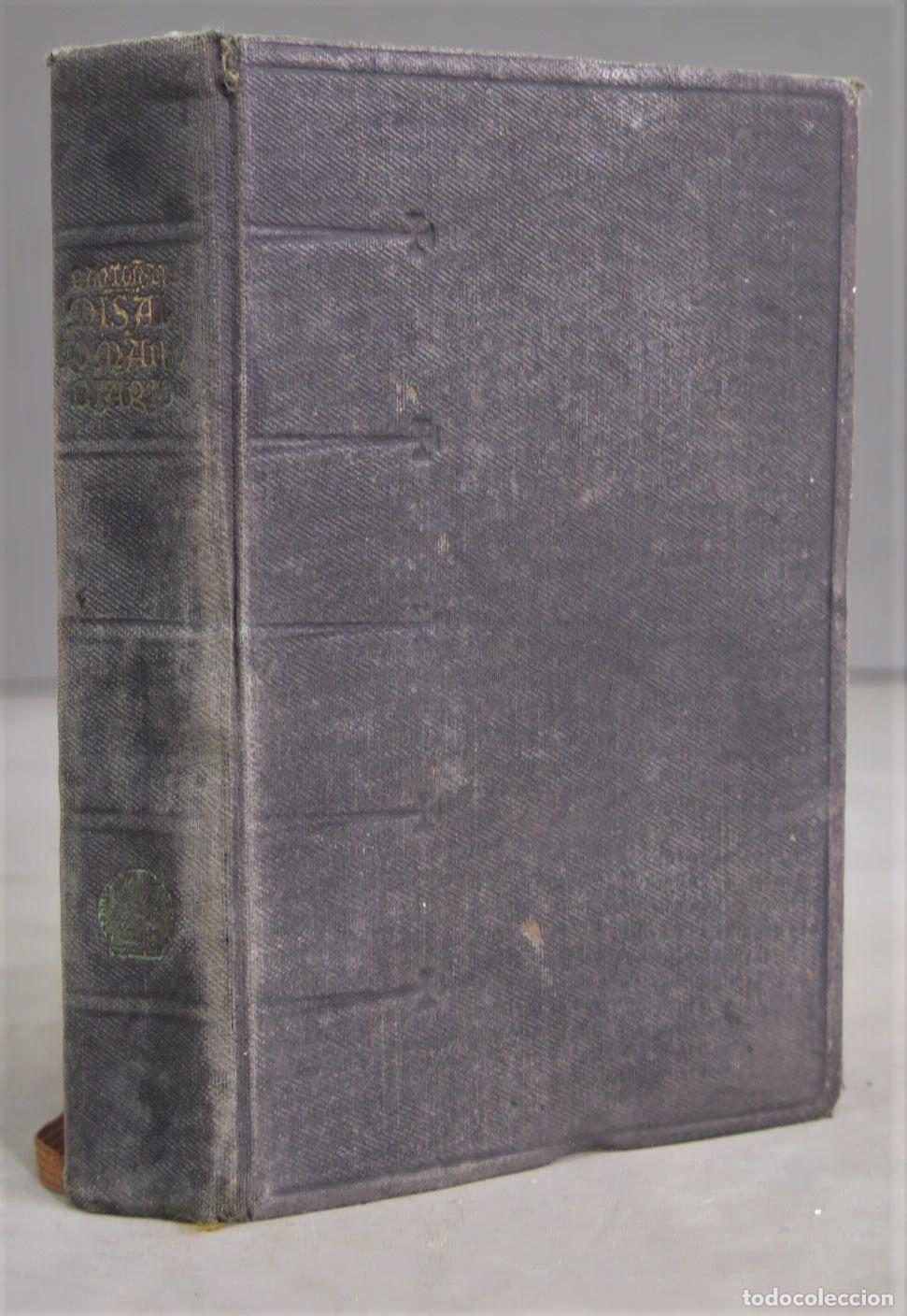 Libros de segunda mano: Misal romano con el santoral hispanoamericano. R. P. Gregorio Mart&iacute;nez de Anto&ntilde;ana. 1946