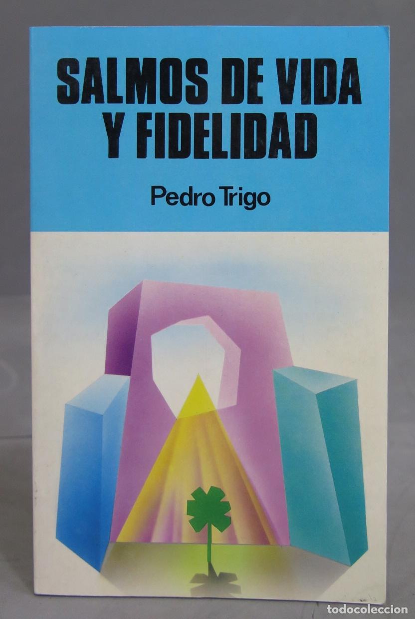 Libros de segunda mano: SALMOS DE VIDA Y FIDELIDAD. TRIGO