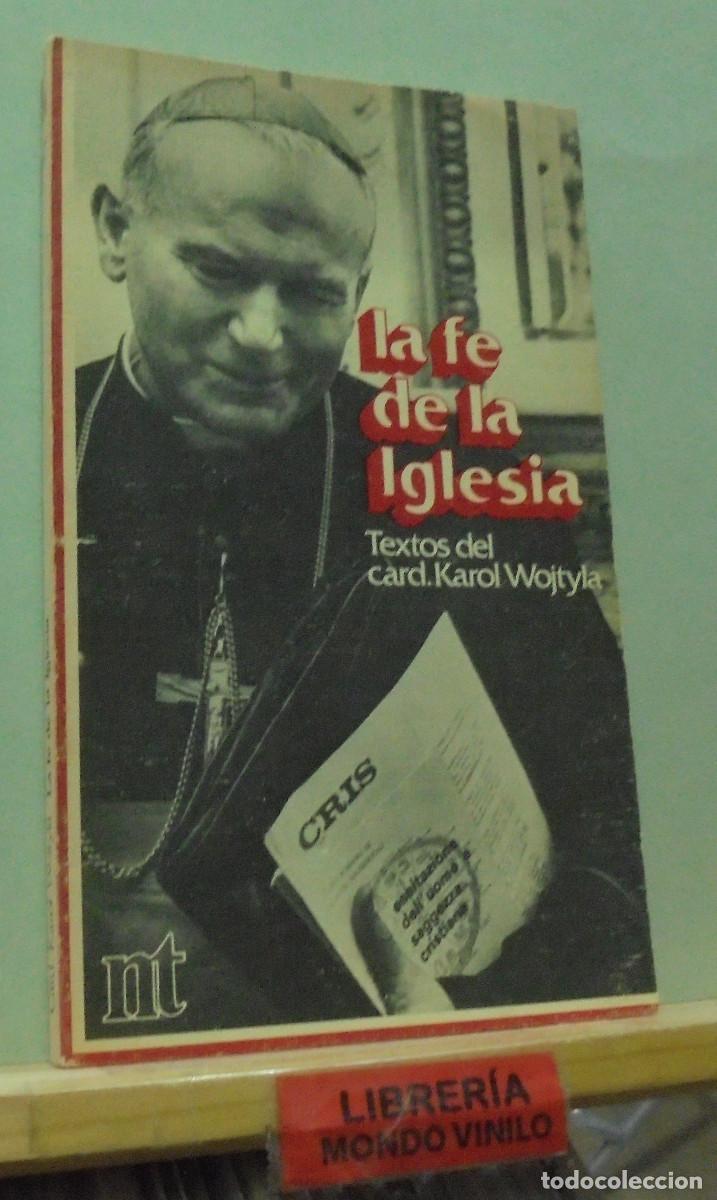 Libros de segunda mano: La fe de la Iglesia. Karol Wojtyla - Foto 1