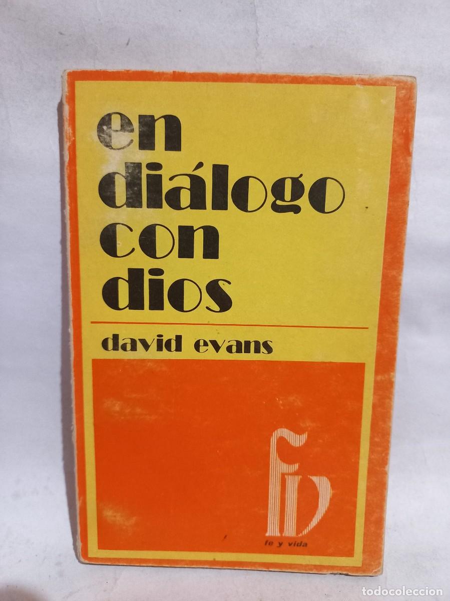 Libros de segunda mano: David Evans - En Di&aacute;logo con Dios - Primera edici&oacute;n en espa&ntilde;ol - 1976 - Foto 1