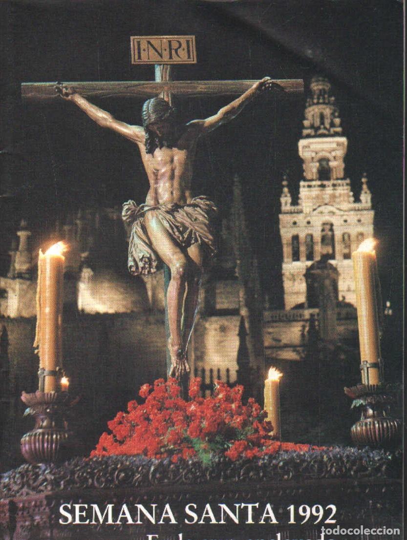 Libros de segunda mano: SEMANA SANTA 1992. EN LA CRUZ ENCLAVADO. A-SESANTA-2995 ,2