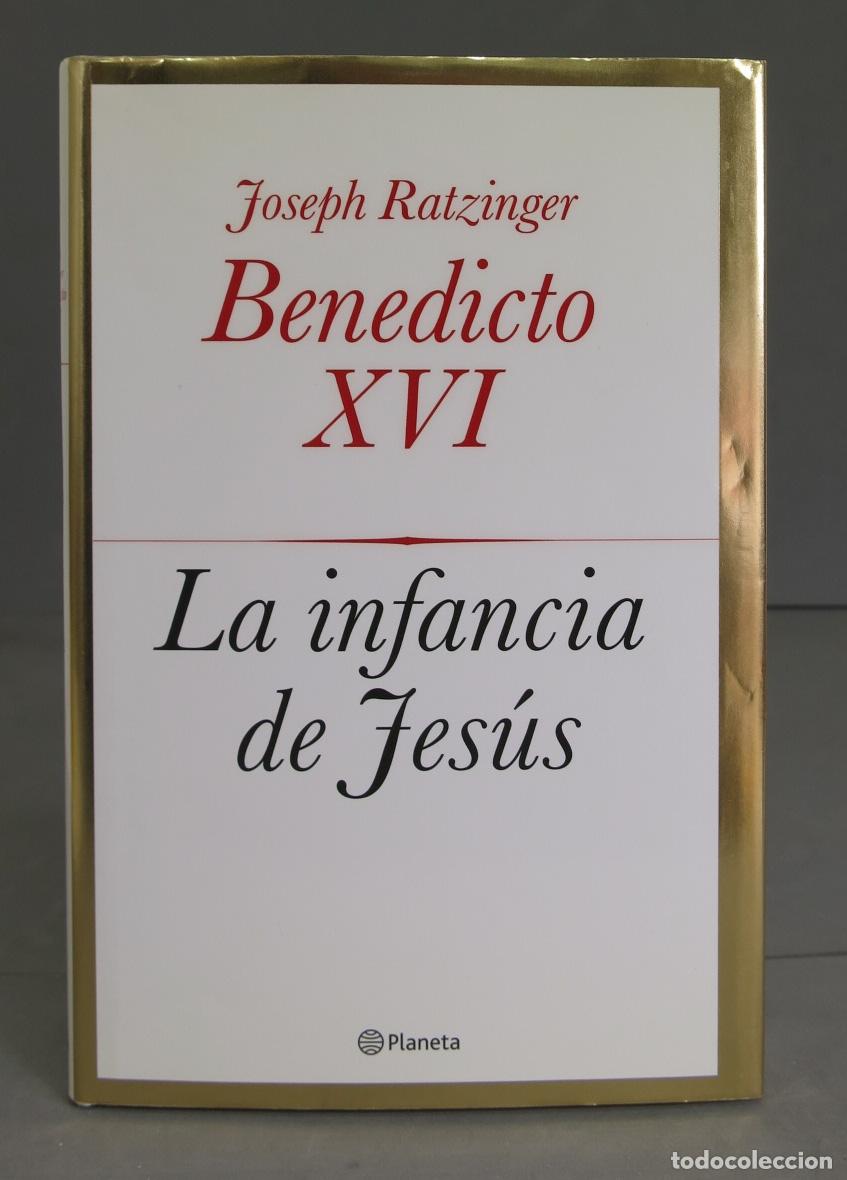 Libros de segunda mano: La infancia de Jes&uacute;s. Benedicto XVI - Foto 1